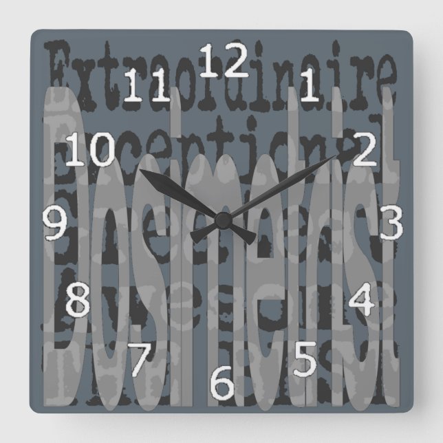 Dosimetrist Extraordinaire Square Wall Clock (Front)