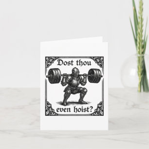 Dost Thou Even Hoist Funny Gothic Deadlifting Gym  Card