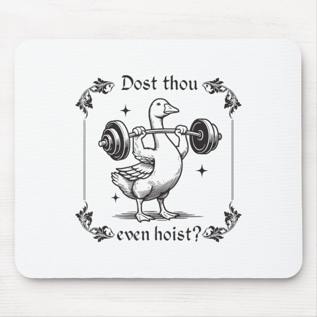 Dost Thou Even Hoist_ Funny Mediaeval Gym Workout  Mouse Pad (Front)