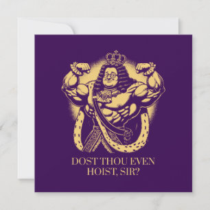 Dost Thou Even Hoist, Sir?" Funny Louis XIV Gym Invitation