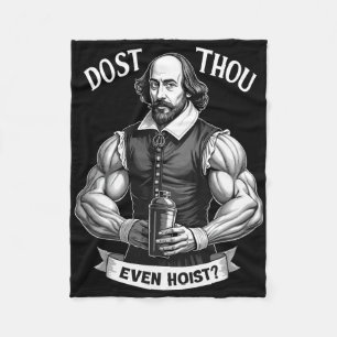 Dost Thou Even Hoist Weightlifting Shakespeare Gym Fleece Blanket
