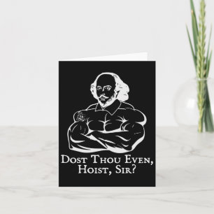 Dost Though Even Hoist Sir Funny Gym Workout Weigh Card