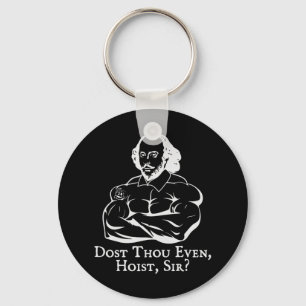 Dost Though Even Hoist Sir Funny Gym Workout Weigh Key Ring