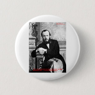 Dostoevsky "God Intended" Love Quote Gifts & Cards 6 Cm Round Badge