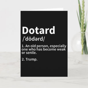Dotard Definition Trump Card