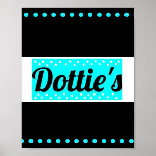 Dottie's Store Logo Polka Dot Wall Poster (Black)