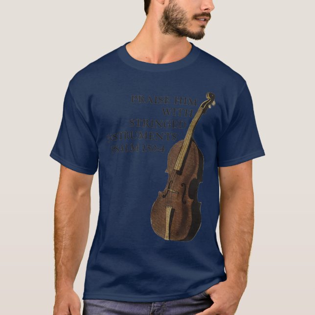 Double Bass  Christian Upright Bass Instrument T-Shirt (Front)