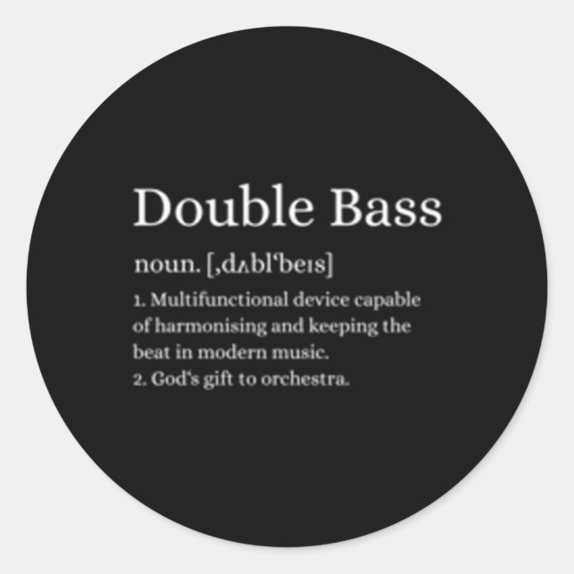 Double Bass Definition Upright Bass Instrut Classic Round Sticker (Front)