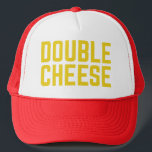 DOUBLE CHEESE fun slogan typographic trucker hat<br><div class="desc">DOUBLE CHEESE fun and bold slogan on trucker hat,  yellow,  ironic typography,  funny statement,  inspired by tv character frank rossitano. really cheesy hat.</div>