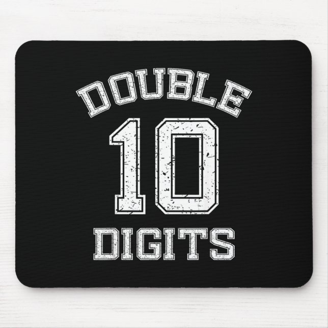Double Digits 10th Birthday 10 Year Old  Mouse Pad (Front)