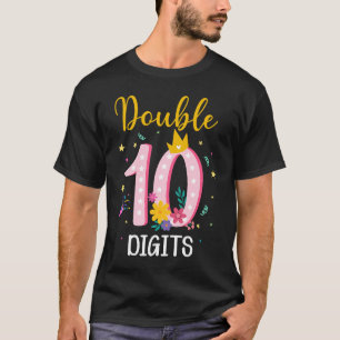 Double Digits Birthday Decorations Girl 10 Year Ol T-Shirt