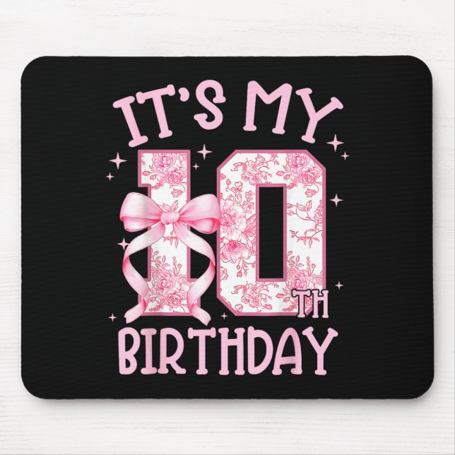 Double Digits Birthday Girl 10th Birthday Coquette Mouse Pad (Front)