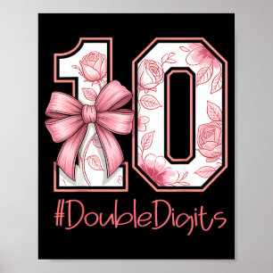 Double Digits Birthday Girl 10th Nk Coquette Bow F Poster