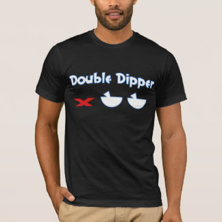 Double Dipper - Front only T-Shirt