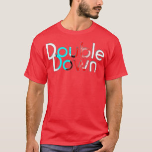 Double Down T-Shirt