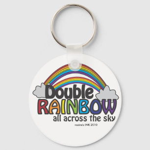 Double Rainbow All Across The Sky Key Ring