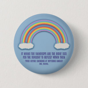 Double Rainbow Meaning 6 Cm Round Badge