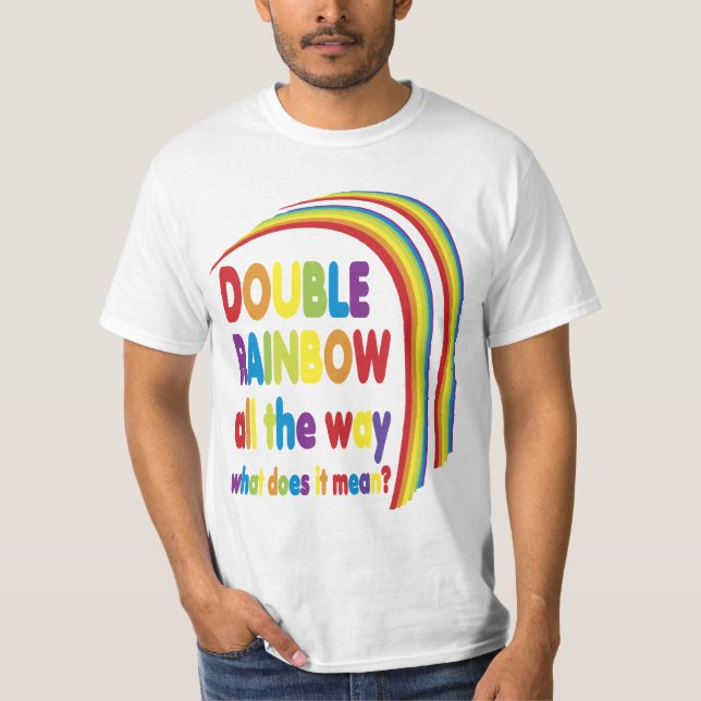 Double Rainbow T-Shirt (Front)