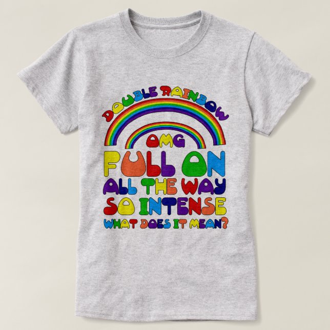 Double Rainbow T-Shirt (Design Front)