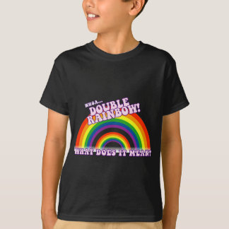 Double Rainbow tshirt