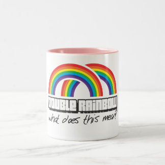 Double rainbow, what does this mean? Two-Tone coffee mug