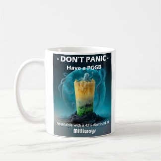 Double sided images - Don't Panic - Have a PGGB Coffee Mug