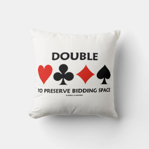 Double To Preserve Bidding Space Four Card Suits Cushion