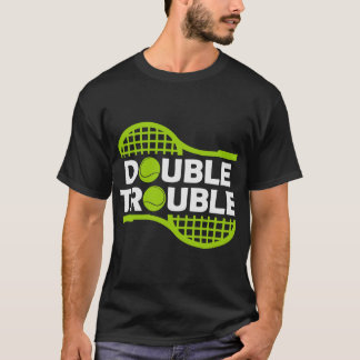 Double-Trouble-Funny-Tennis T-Shirt