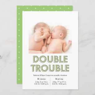 Double Trouble Green Twins Baby Announcement