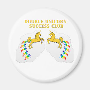 Double Unicorn Success Club Magnet