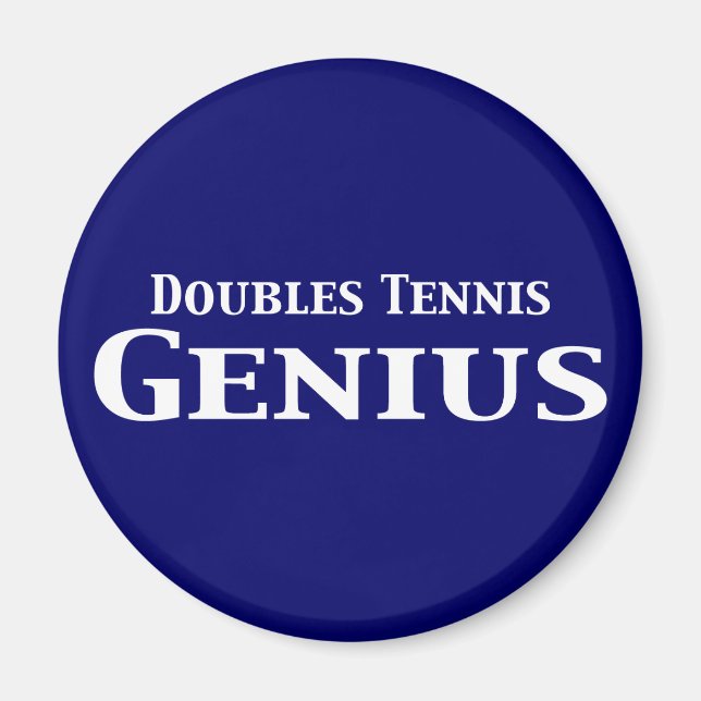 Doubles Tennis Genius Gifts Magnet (Front)