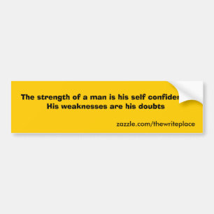 Doubt and self confidence bumper sticker