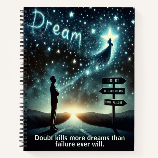 Doubt Kills More Dreams Notebook (Front)