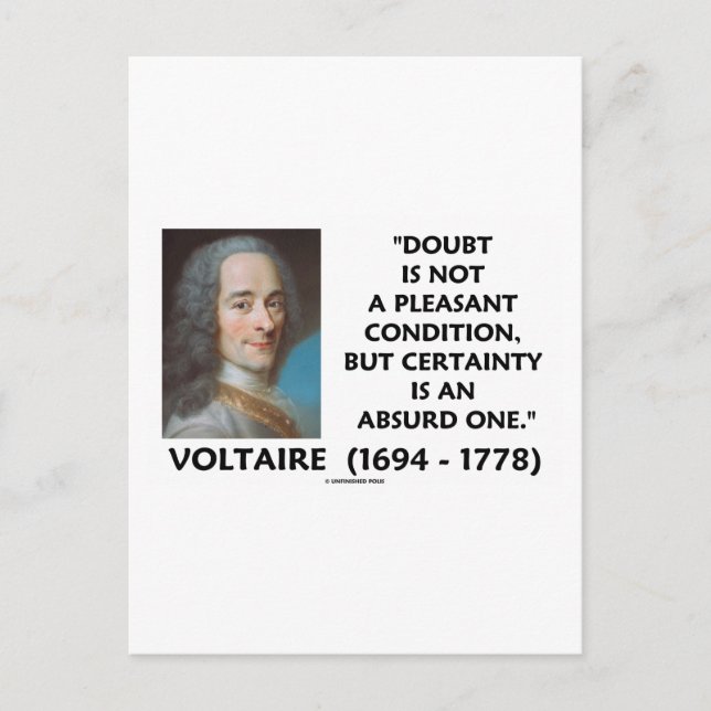 Doubt Not Pleasant Condition Certainty Voltaire Postcard (Front)