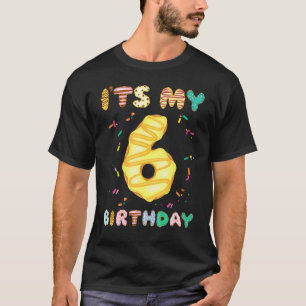 Doughnut 6 Years Of Being Awesome 2016 Birthday Bd T-Shirt