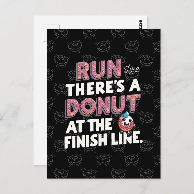 Doughnut at the Finish Line Funny Fitness Motivati Postcard (Front/Back)
