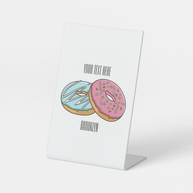 Doughnut cartoon illustration pedestal sign (Front)