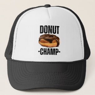Doughnut Champ  Trucker Hat