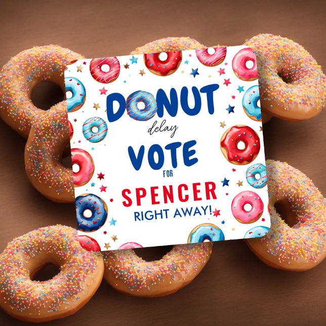 Doughnut Delay: Vote" Election colourful blue & re Square Sticker (Creator Uploaded)