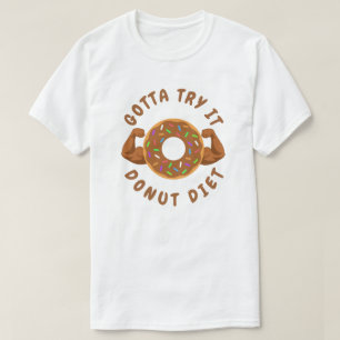Doughnut Diet T-Shirt