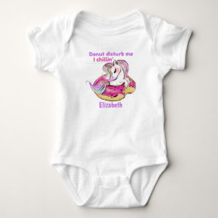 Doughnut Disturb Me I Chillin Baby Unicorn Gift Bodysuit