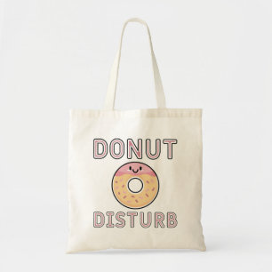Doughnut Disturb Tote Bag