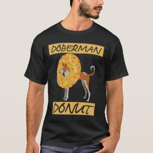 Doughnut Doberman T-Shirt