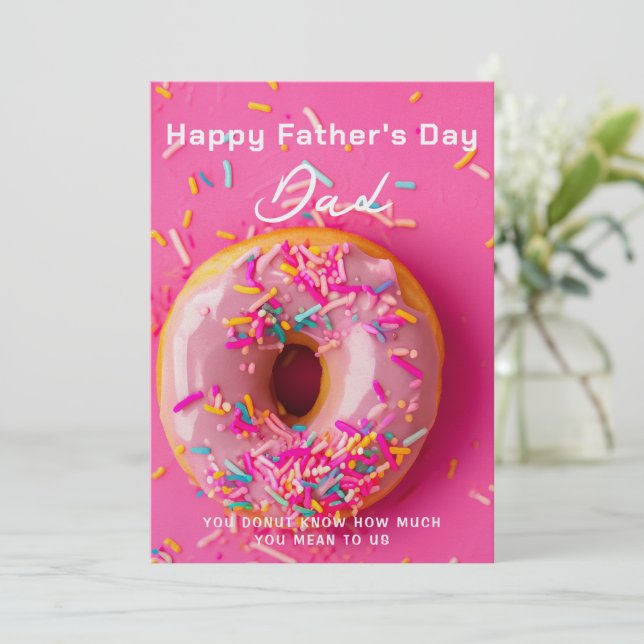 Doughnut Doughnut Father's Day Card For Dad (Standing Front)