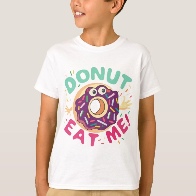 Doughnut Eat Me, Cute Doughnut Illustration T-Shirt (Front)
