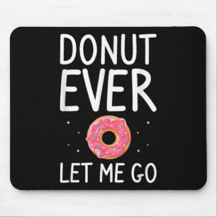 Doughnut Ever Let Me Go Wedding Marriage Bride And Mouse Pad
