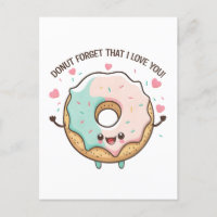 Doughnut Forget That I Love You Valentines Day
