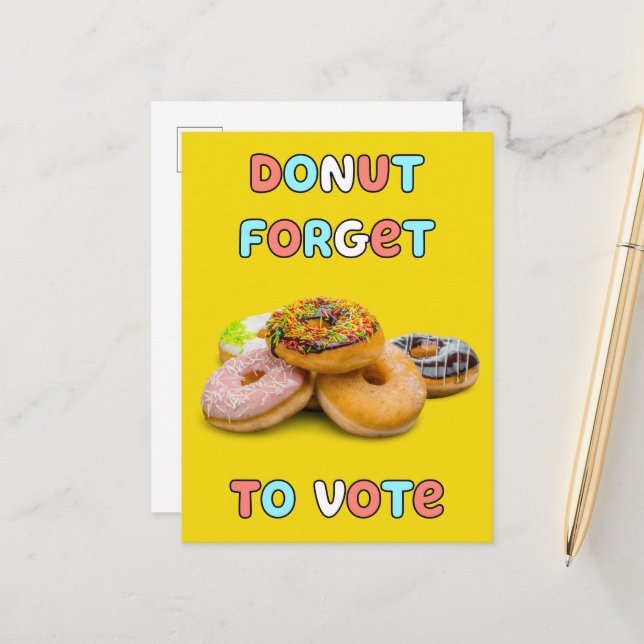 Doughnut Forget To Vote Postcard (Front/Back In Situ)