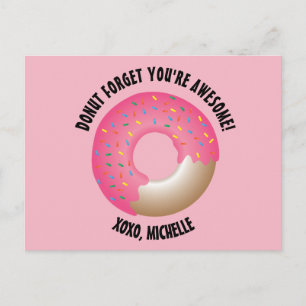 Doughnut Forget You're Awesome Valentine's day Postcard