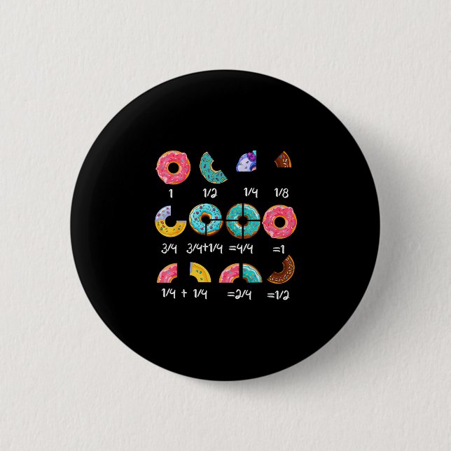 Doughnut fraction math teacher back to school funn 6 cm round badge (Front)